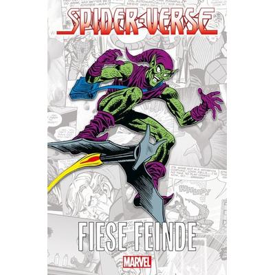 Spider-Verse - Fiese Feinde, Taschenbuch von Brian Michael Bendis,Mark Bagley,Stan Lee,Steve Ditko,Marv Wolfman, Panini, 978-3-7416-2906-8