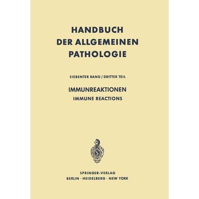 Immunreaktionen / Immune Reactions, Taschenbuch von , Springer Berlin, 978-3-642-65045-1