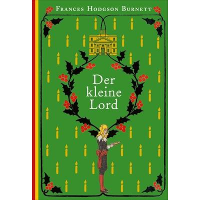 Der kleine Lord, Gebundene Ausgabe von Frances Hodgson Burnett, OKTOPUS bei Kampa, 978-3-311-30115-8