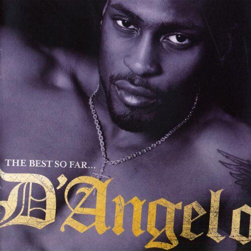 D'Angelo - The Best So Far - Preis vom 10.10.2026 11:48:34 h