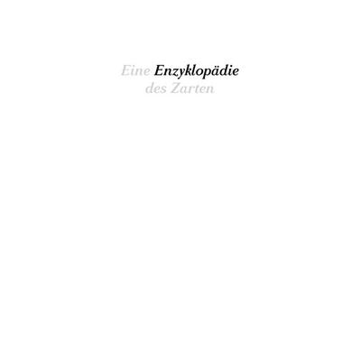 Eine Enzyklopädie des Zarten, Paperback von Anne Brannys, Frankfurter Verlagsanstalt