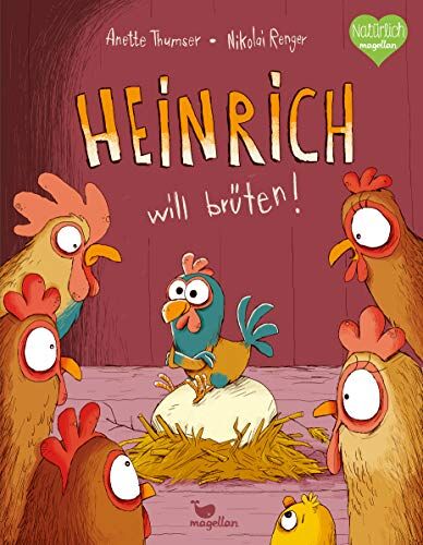 Anette Thumser - Heinrich will brüten! - Preis vom 13.10.2026 11:25:28 h