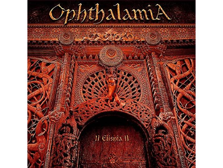 Ophthalamia - II Elishia II