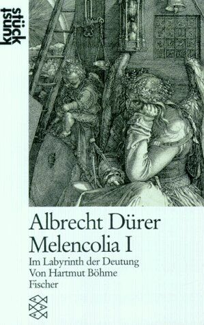 Hartmut Böhme - Albrecht Dürer, Melencolia I. Im Labyrinth der Deutung. ( kunststück). - Preis vom 10.10.2026 11:48:34 h