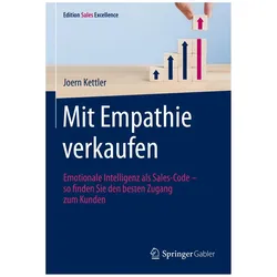 Mit Empathie verkaufen, Fachbücher von Joern Kettler