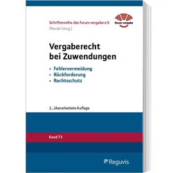 Vergaberecht bei Zuwendungen, Fachbücher von Michael Pilarski, Julia Lipinsky, Melanie Plauth, Thomas Jedlischka, Desiree Jung, Martin Jansen