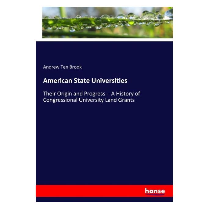 Hansebooks American State Universities (Englisch, Softcover, Andrew Ten Brook) (55929727)