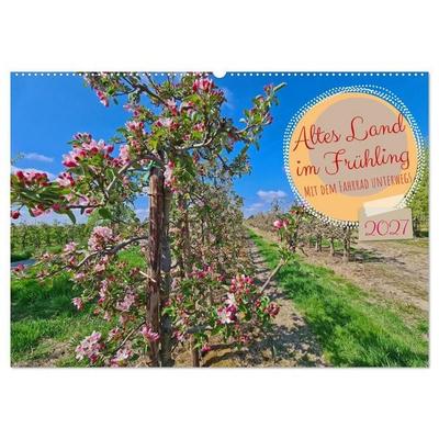 Altes Land im Frühling - Mit dem Fahrrad unterwegs (Wandkalender 2027 DIN A2 quer), CALVENDO Monatskalender