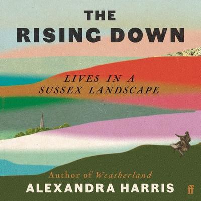 The Rising Down - Alexandra Harris, Audio, 9780571392032