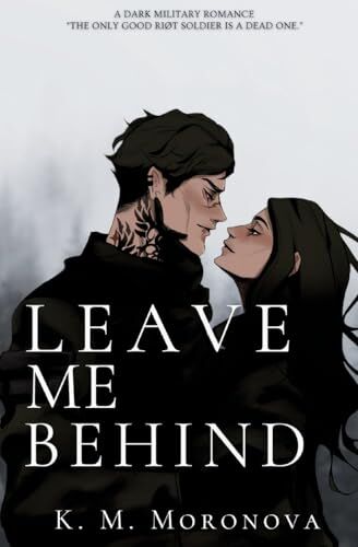 Moronova, K. M. - Leave Me Behind - Preis vom 15.10.2026 23:06:25 h