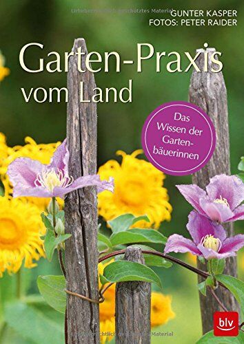 Günter Kasper - Garten-Praxis vom Land: Das Wissen der Gartenbäuerinnen - Preis vom 09.10.2026 07:28:09 h