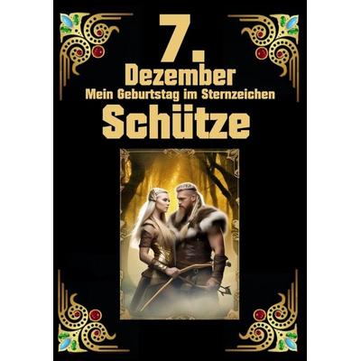 7.Dezember, mein Geburtstag, Taschenbuch von Andreas Kühnemann, Tredition, 978-3-384-06313-7