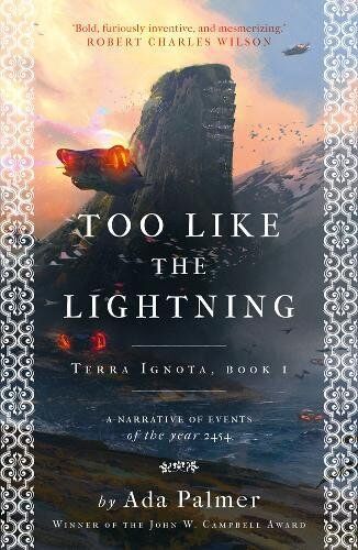 Ada Palmer - Too Like the Lightning (Terra Ignota) - Preis vom 16.10.2026 11:41:07 h