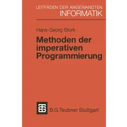 Methoden der imperativen Programmierung, Fachbücher von Hans-Georg Stork