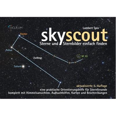 Skyscout, Taschenbuch von Lambert Spix, Oculum, 978-3-938469-84-2