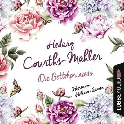 Die Bettelprinzess - Hedwig Courths-Mahler, Audio, 9783838760360