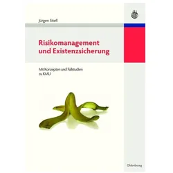 Risikomanagement und Existenzsicherung, Fachbücher von Jürgen Stiefl
