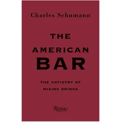 The American Bar, Ratgeber von Charles Schumann