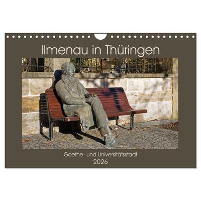 Ilmenau in Thüringen. Goethe- und Universitätsstadt (Wandkalender 2026 DIN A4 quer), CALVENDO Monatskalender