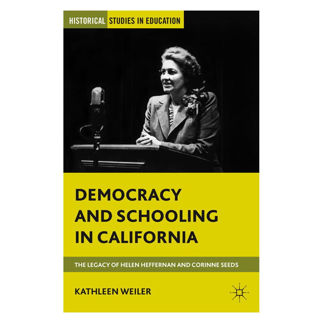 Springer Democracy and Schooling in California (Englisch, Softcover, K. Weiler) (55845798)