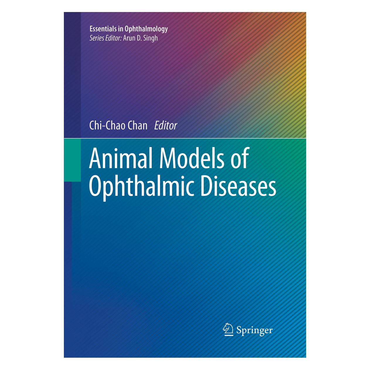 Springer Animal Models of Ophthalmic Diseases (Englisch, Softcover, Chi-Chao Chan) (56041979)