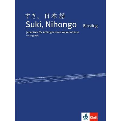 Suki, Nihongo Einstieg, Taschenbuch von , Klett Sprachen GmbH, 978-3-12-607308-0