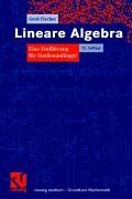 Gerd Fischer - Lineare Algebra (vieweg studium; Grundkurs Mathematik) - Preis vom 30.09.2026 09:01:18 h