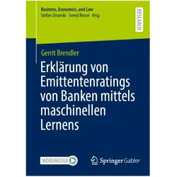 Erklärung von Emittentenratings von Banken mittels maschinellen Lernens, Fachbücher von Gerrit Brendler