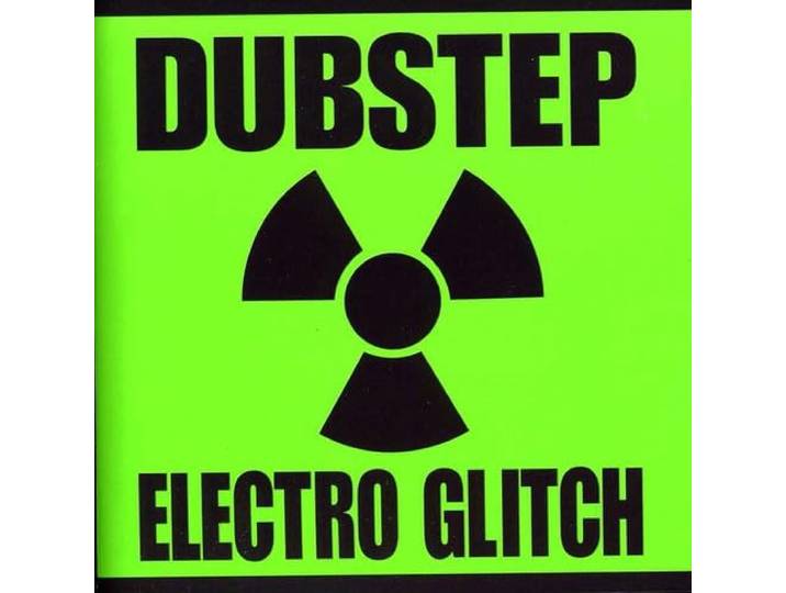 Various - Dubstep Electro Glitch