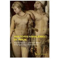 Historienmalerei in Wien, Fachbücher von Doris H. Lehmann