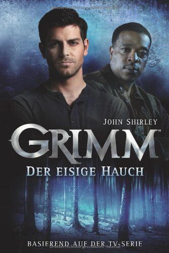 John Shirley - Grimm 01: Der eisige Hauch - Preis vom 30.09.2026 09:01:18 h