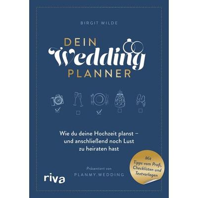 Dein Wedding Planner, Taschenbuch von Birgit Wilde, Riva, 978-3-7423-1738-4