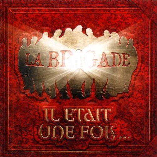 La Brigade - Il Etait Une Fois - Preis vom 12.10.2026 11:37:12 h