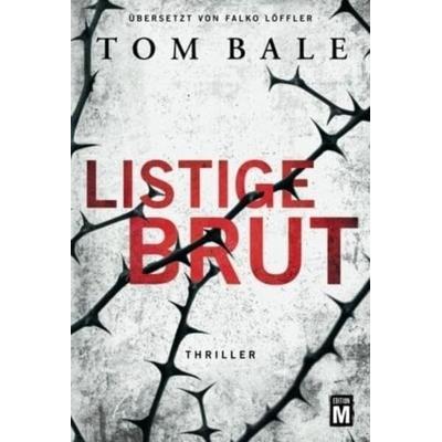 Listige Brut, Taschenbuch von Tom Bale, Edition M, 978-1-5039-4935-5