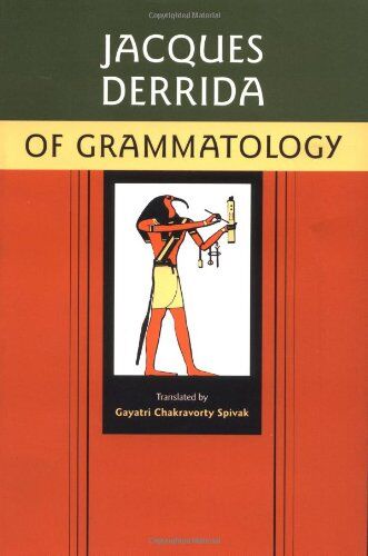 Jacques Derrida - Of Grammatology - Preis vom 09.10.2026 07:28:09 h