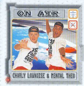 Lownoise, Charly & Mental Theo - On Air - Preis vom 27.09.2026 03:53:48 h