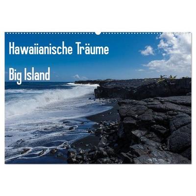 Hawaiianische Träume Big Island (Wandkalender 2027 DIN A2 quer), CALVENDO Monatskalender