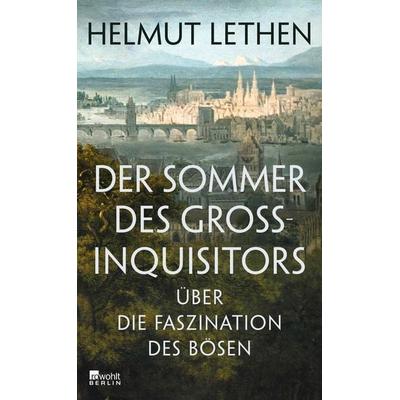 Der Sommer des Großinquisitors, Gebundene Ausgabe von Helmut Lethen, Rowohlt Berlin, 978-3-7371-0162-2