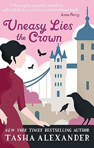 Tasha Alexander - Uneasy Lies the Crown (Lady Emily 13) - Preis vom 11.10.2026 15:43:13 h