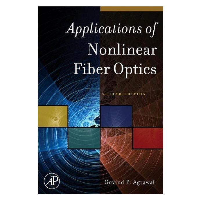 Academic Press Applications of Nonlinear Fiber Optics (Englisch, Hardcover, Govind P. Agrawal) (54558777)