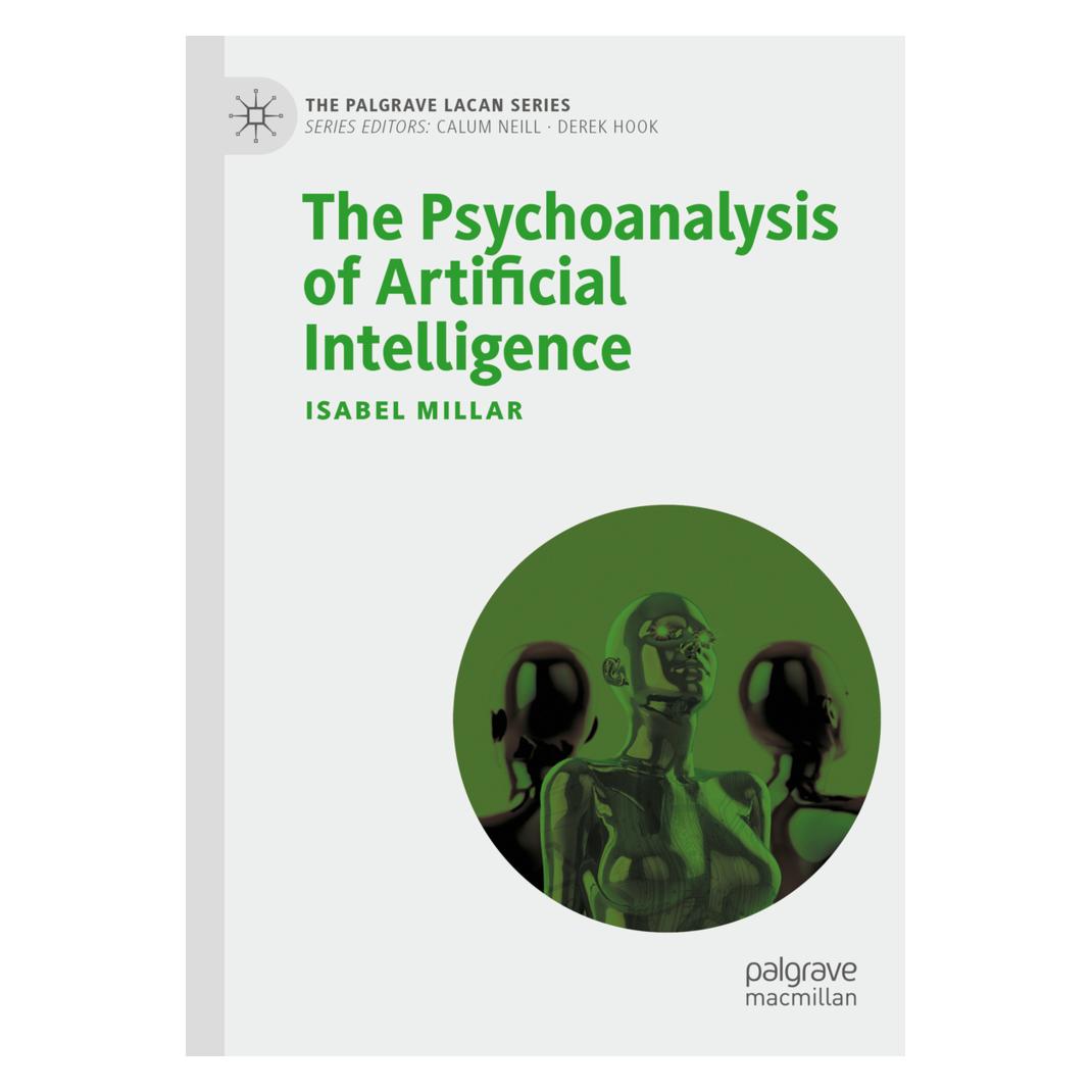 Springer The Psychoanalysis of Artificial Intelligence (Englisch, Softcover, Isabel Millar) (56832461)