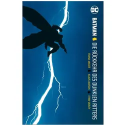 Batman: Die Rückkehr des Dunklen Ritters (überarbeitete Neuauflage), Comics + Manga von Frank Miller