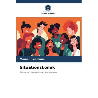 Situationskomik, Taschenbuch von Maman Lesmana, Verlag Unser Wissen