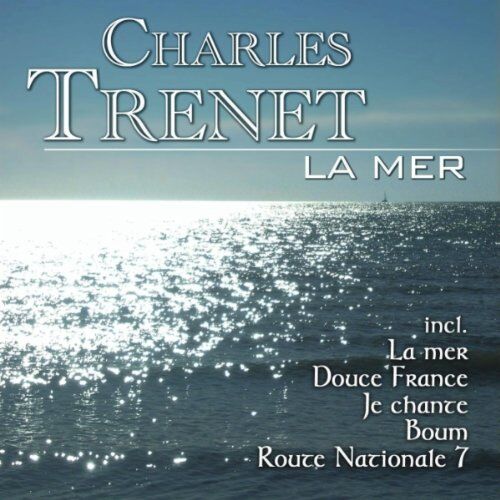 Charles Trénet - La Mer - Preis vom 13.10.2026 11:25:28 h