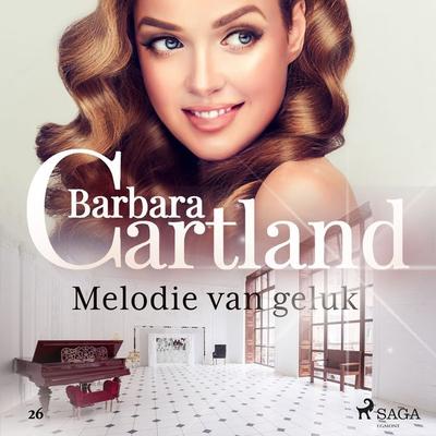 Melodie van geluk - Barbara Cartland, Audio, 9788726633009