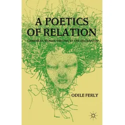 A Poetics of Relation, Fachbücher von O. Ferly
