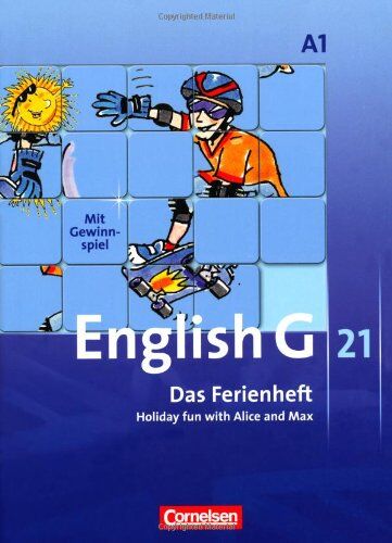 Jennifer Seidl - English G 21 - Ausgabe A: Band 1: 5. Schuljahr - Das Ferienheft: Holiday fun with Alice and Max. Arbeitsheft - Preis vom 13.10.2026 19:28:25 h