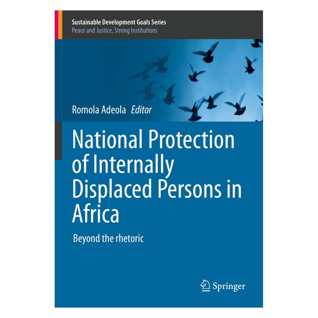 Springer National Protection of Internally Displaced Persons in Africa (Englisch, Softcover, Romola Adeola) (56872762)