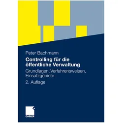 Controlling für die öffentliche Verwaltung, Fachbücher von Peter Bachmann