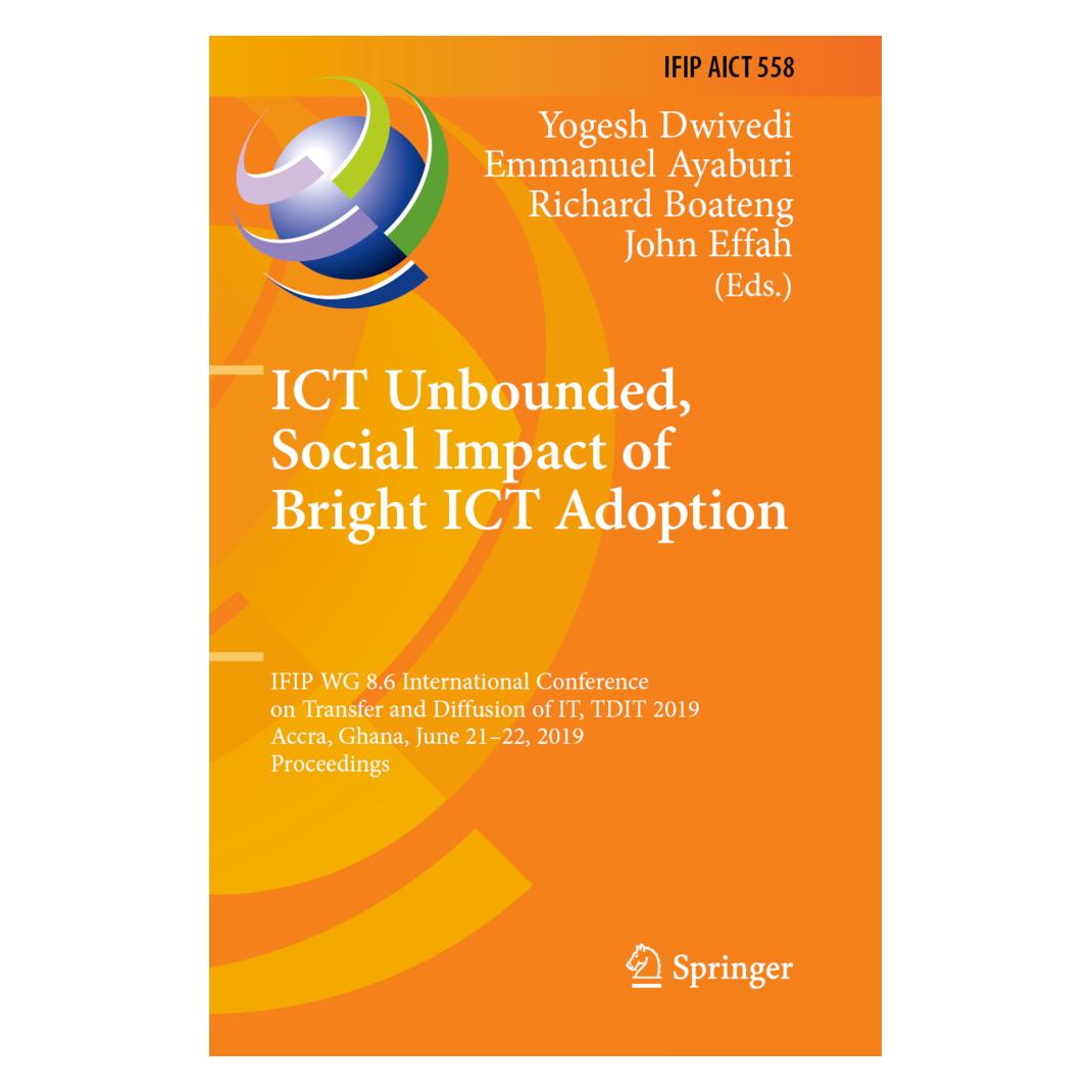 Springer ICT Unbounded, Social Impact of Bright ICT Adoption (Englisch, Softcover, Emmanuel Ayaburi, John Effah, Richard Boateng, Yogesh Dwivedi) (56145952)